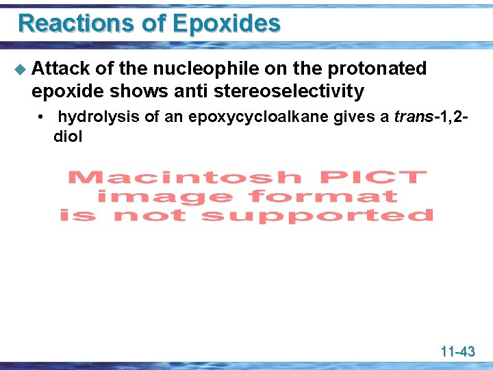 Reactions of Epoxides u Attack of the nucleophile on the protonated epoxide shows anti