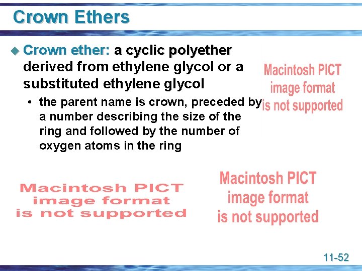 Crown Ethers u Crown ether: a cyclic polyether derived from ethylene glycol or a