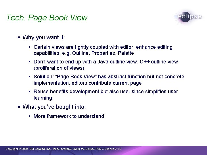 Tech: Page Book View § Why you want it: § Certain views are tightly