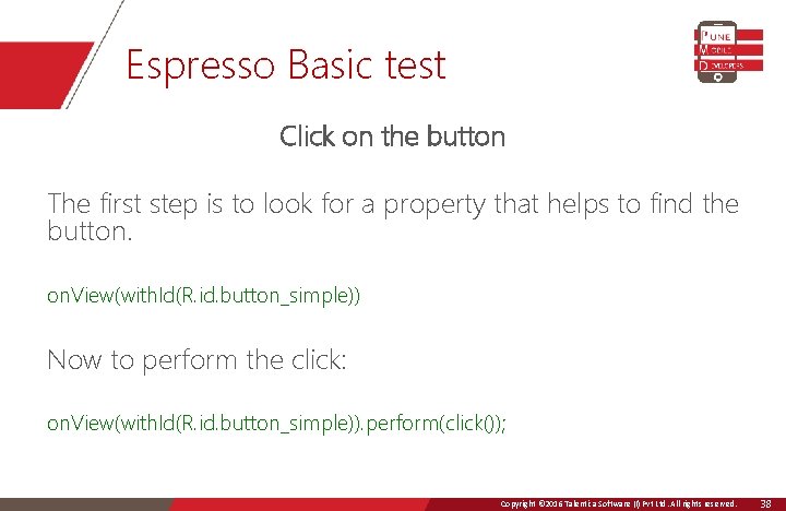 Espresso Basic test Click on the button The first step is to look for