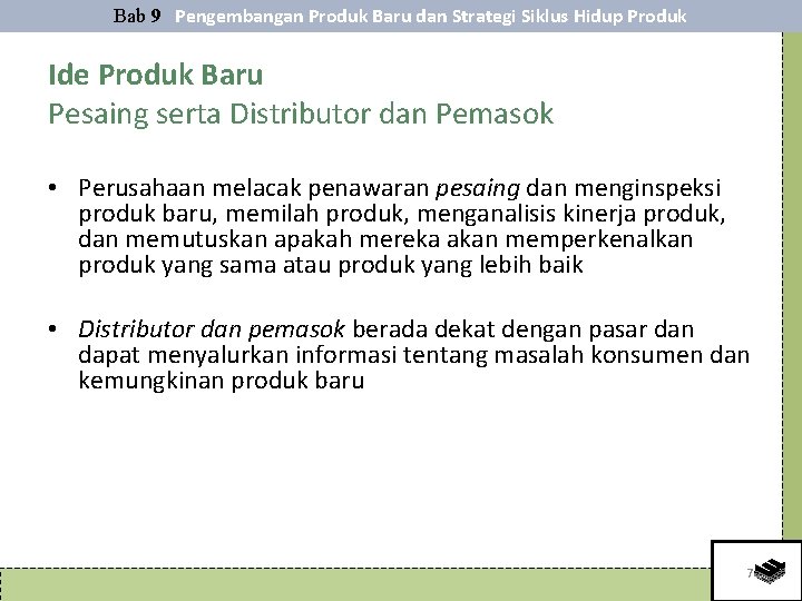 Bab 9 Pengembangan Produk Baru dan Strategi Siklus Hidup Produk Ide Produk Baru Pesaing