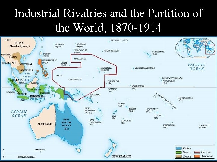 Industrial Rivalries and the Partition of the World, 1870 -1914 