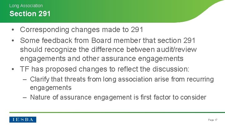 Long Association Section 291 • Corresponding changes made to 291 • Some feedback from