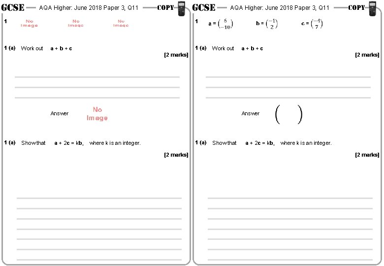 AQA Higher: June 2018 Paper 3, Q 11 1 1 (a) Work out AQA