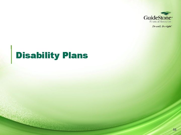 Disability Plans 56 