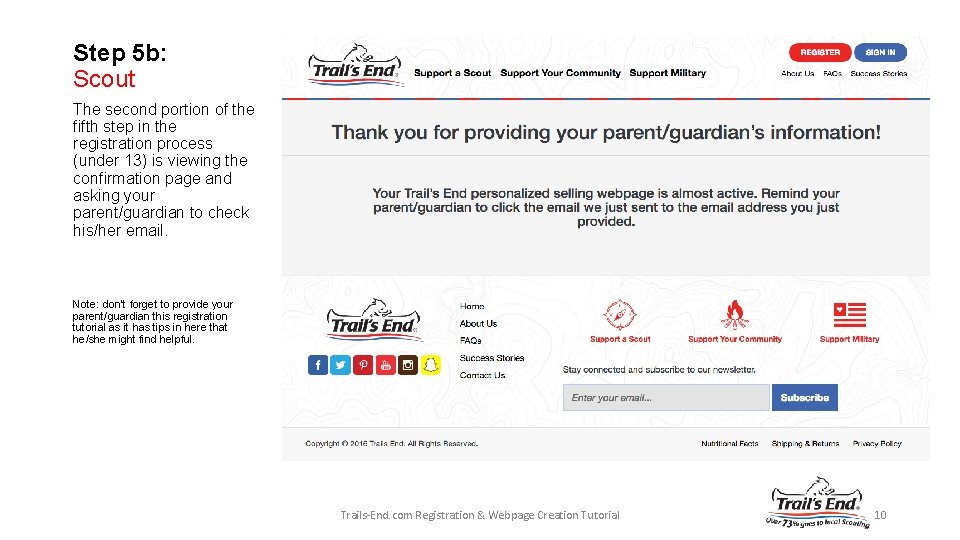 Step 5 b: Scout The second portion of the fifth step in the registration