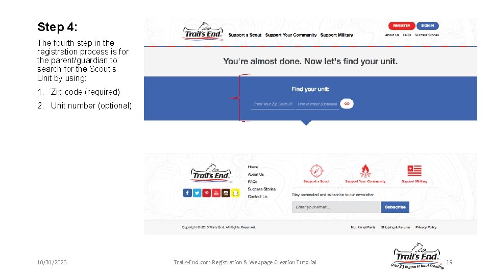 Step 4: The fourth step in the registration process is for the parent/guardian to