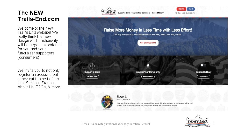 The NEW Trails-End. com Welcome to the new Trail’s End website! We really think