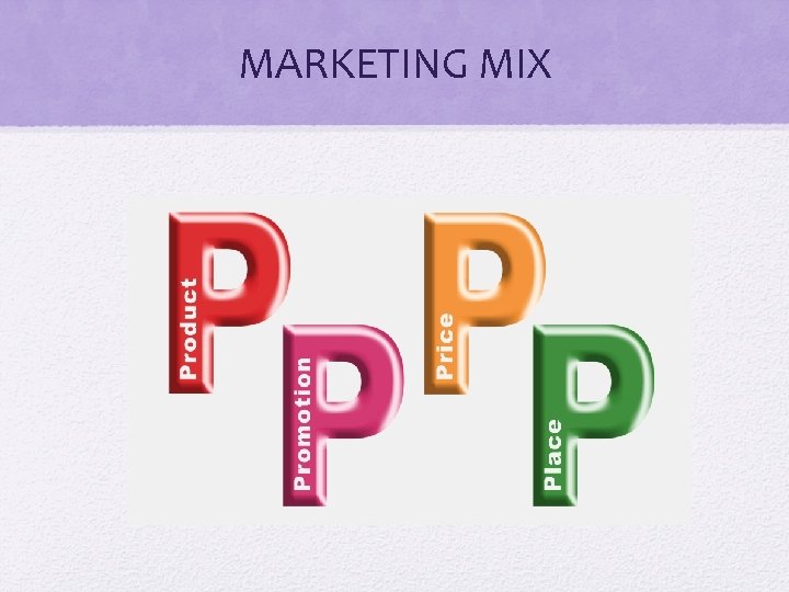 MARKETING MIX 