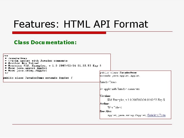 Features: HTML API Format Class Documentation: Features: HTML API Format Class Documentation: