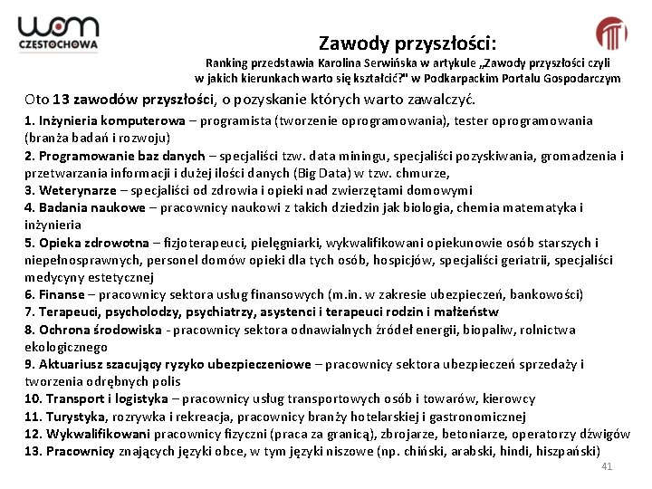 Zawody przyszłości: Ranking przedstawia Karolina Serwińska w artykule „Zawody przyszłości czyli w jakich kierunkach