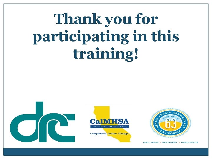Thank you for participating in this training! 