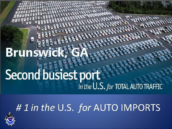 Brunswick, GA # 1 in the U. S. for AUTO IMPORTS 