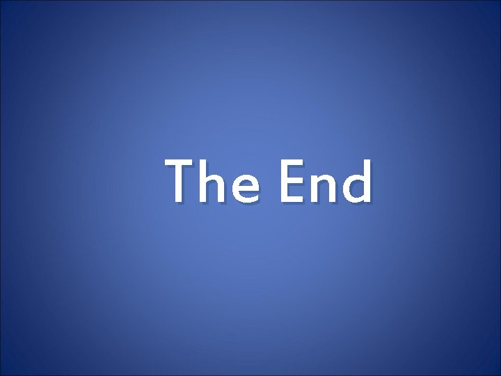 The End 