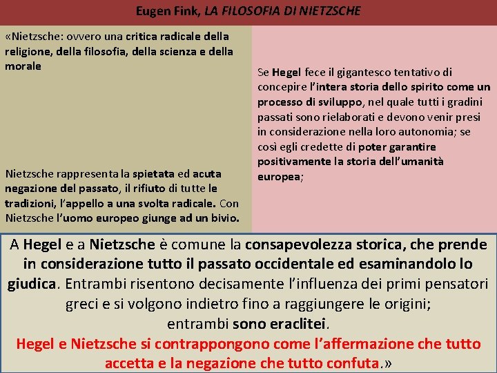 Eugen Fink, LA FILOSOFIA DI NIETZSCHE «Nietzsche: ovvero una critica radicale della religione, della
