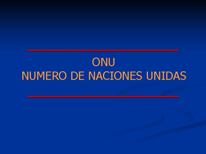 ONU NUMERO DE NACIONES UNIDAS 