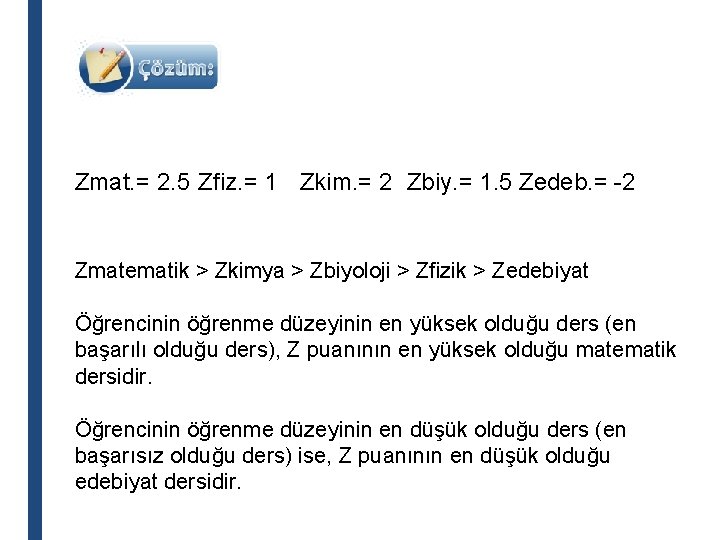 Zmat. = 2. 5 Zfiz. = 1 Zkim. = 2 Zbiy. = 1. 5