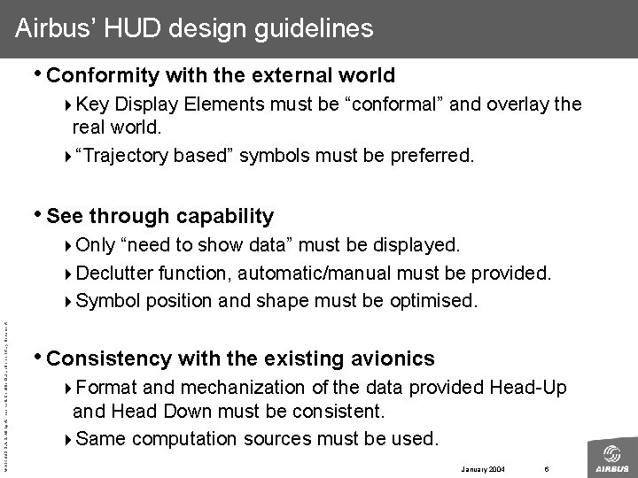 Airbus’ HUD design guidelines • Conformity with the external world 4 Key Display Elements