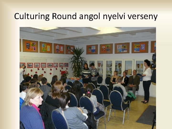 Culturing Round angol nyelvi verseny 