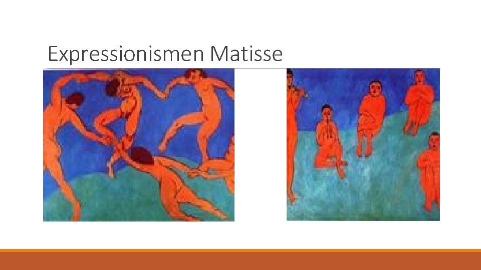 Expressionismen Matisse 