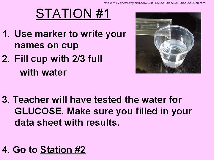 http: //www. chemistryland. com/CHM 107 Lab/Lab 5/Soil/Lab 5 Exp 3 Soil. html STATION #1