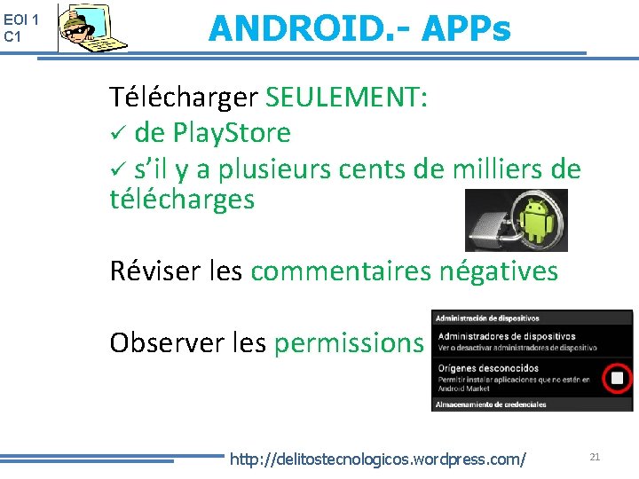 EOI 1 C 1 ANDROID. - APPs Télécharger SEULEMENT: ü de Play. Store ü