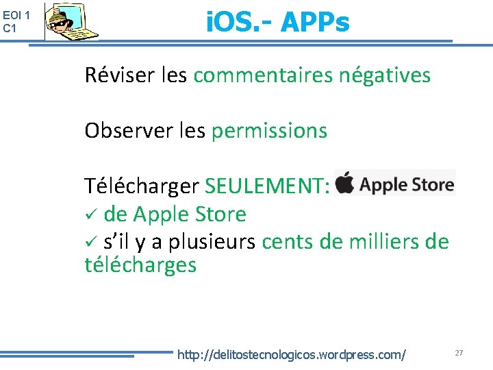EOI 1 C 1 i. OS. - APPs Réviser les commentaires négatives Observer les