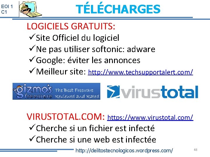 EOI 1 C 1 TÉLÉCHARGES LOGICIELS GRATUITS: üSite Officiel du logiciel üNe pas utiliser