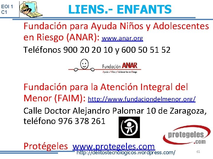 EOI 1 C 1 LIENS. - ENFANTS Fundación para Ayuda Niños y Adolescentes en