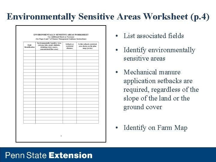 Environmentally Sensitive Areas Worksheet (p. 4) • List associated fields • Identify environmentally sensitive