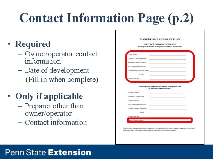 Contact Information Page (p. 2) • Required – Owner/operator contact information – Date of