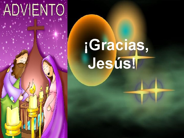 ¡Gracias, Jesús! 