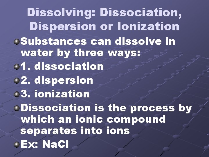 Chapter 8 Solutions Acids Bases Dissolving Dissociation Dispersion