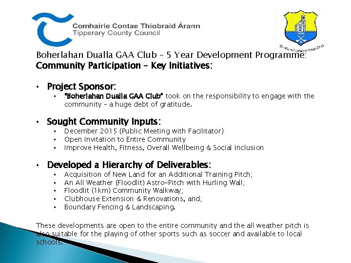 Boherlahan Dualla GAA Club – 5 Year Development Programme: Community Participation – Key Initiatives: