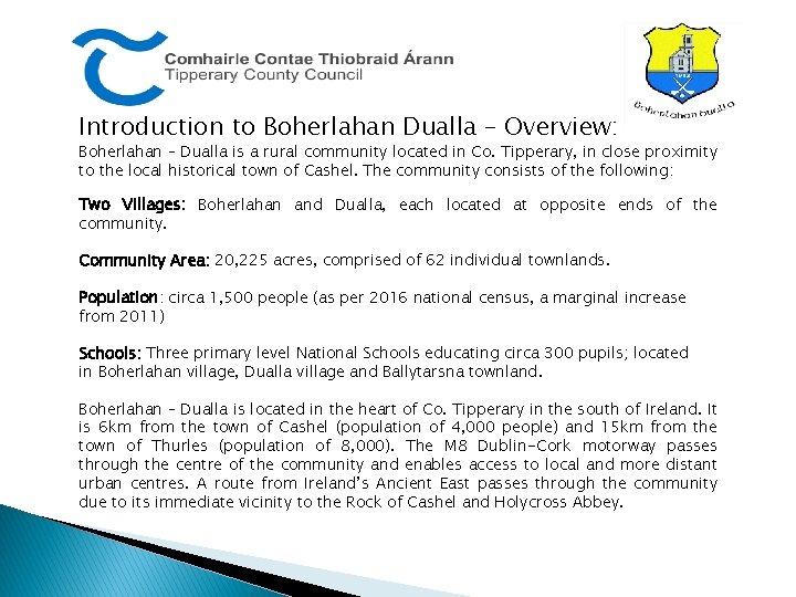Introduction to Boherlahan Dualla – Overview: Boherlahan – Dualla is a rural community located