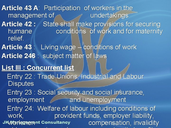 Article 43 A: Participation of workers in the management of undertakings Article 42 :