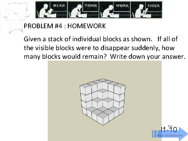 PROBLEM #4 : HOMEWORK Given a stack of individual blocks as shown. If all