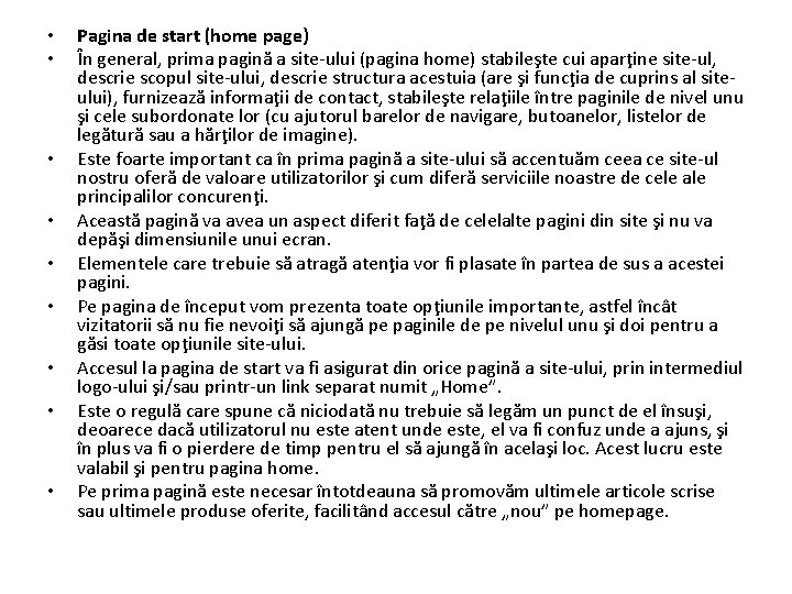  • • • Pagina de start (home page) În general, prima pagină a