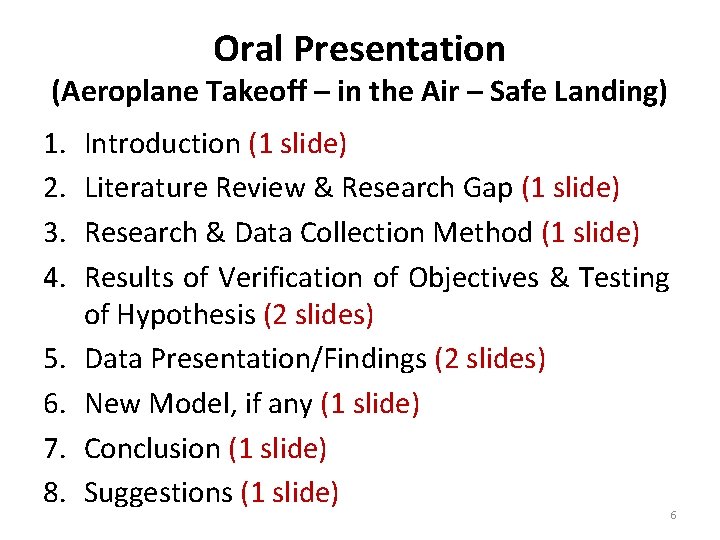 Oral Presentation (Aeroplane Takeoff – in the Air – Safe Landing) 1. 2. 3.