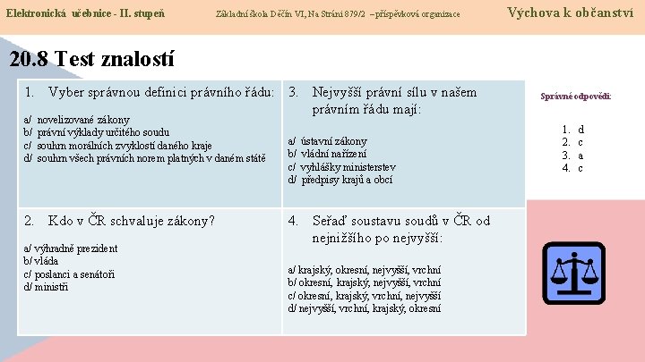 Elektronická učebnice - II. stupeň Základní škola Děčín VI, Na Stráni 879/2 – příspěvková