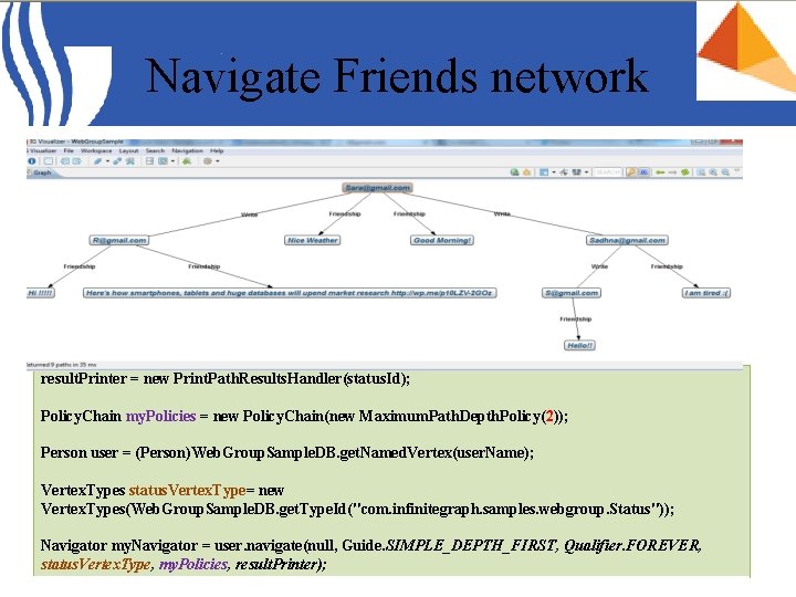 Navigate Friends network result. Printer = new Print. Path. Results. Handler(status. Id); Policy. Chain