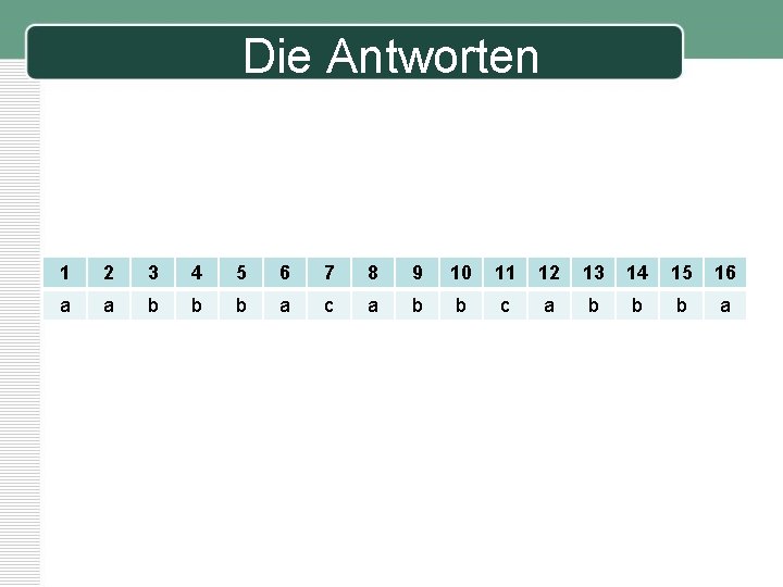 Die Antworten 1 2 3 4 5 6 7 8 9 10 11 12