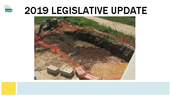 2019 LEGISLATIVE UPDATE 