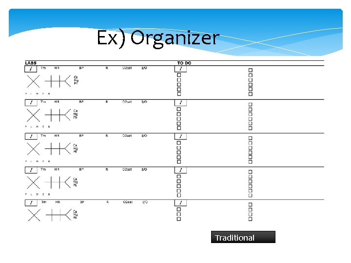 Ex) Organizer Traditional version 