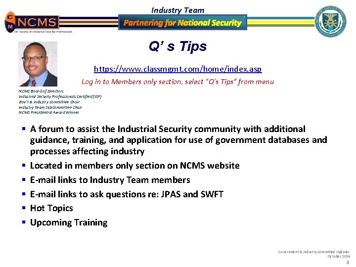 Industry Team Q’ s Tips https: //www. classmgmt. com/home/index. asp Log in to Members