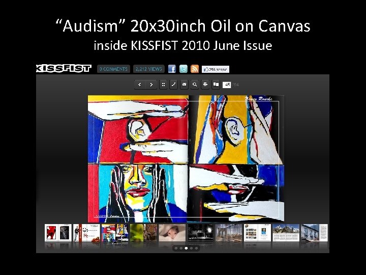 “Audism” 20 x 30 inch Oil on Canvas inside KISSFIST 2010 June Issue 
