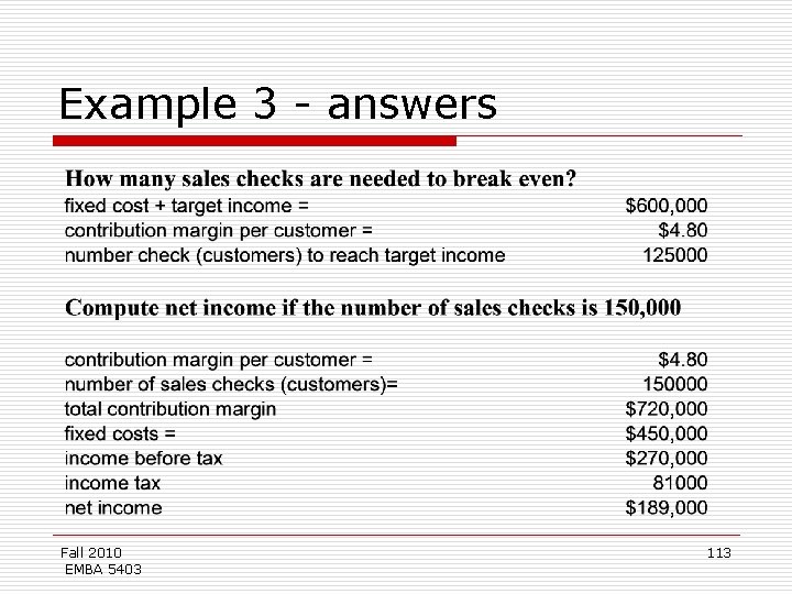 Example 3 - answers Fall 2010 EMBA 5403 113 