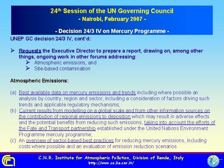 24 th Session of the UN Governing Council - Nairobi, February 2007 - Decision