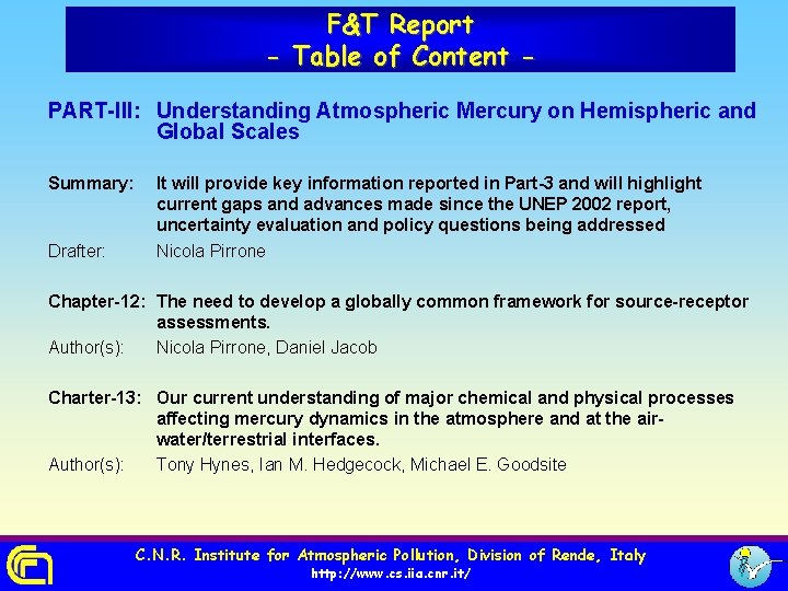 F&T Report - Table of Content PART-III: Understanding Atmospheric Mercury on Hemispheric and Global