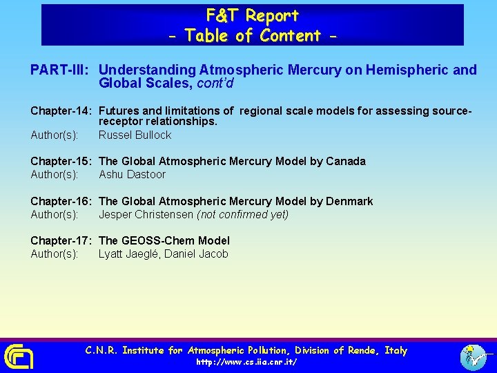 F&T Report - Table of Content PART-III: Understanding Atmospheric Mercury on Hemispheric and Global